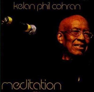 Kelan Phil Cohran - Meditation (CD)