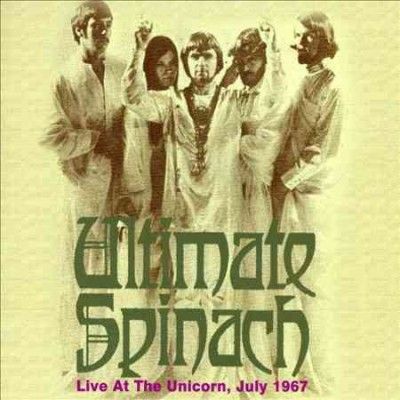 Ultimate Spinach - Live At The Unicorn July 1967 (CD)