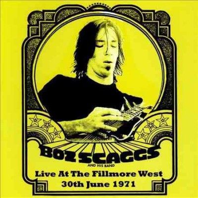 Boz Scaggs - Live At The Fillmore West 30th June 1 (CD)