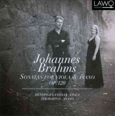 Johannes Brahms: Sonatas for Viola &amp; Piano, Op. 120 (CD / Album)