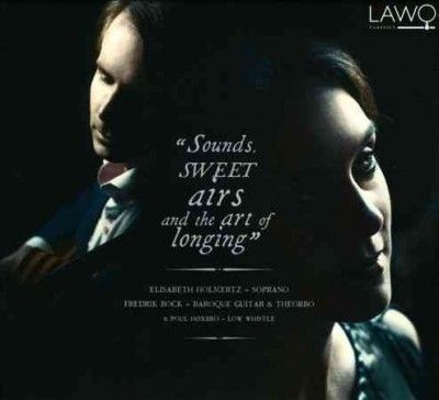 Sounds, Sweet Airs and the Art of Longing (CD / Album)