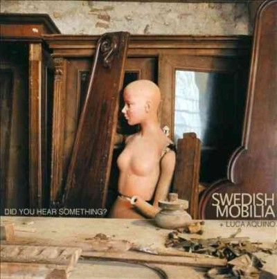 Swedish Mobilia - Did You Hear Something (CD)