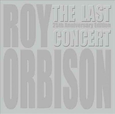 Roy Orbison - Last Concert (CD)