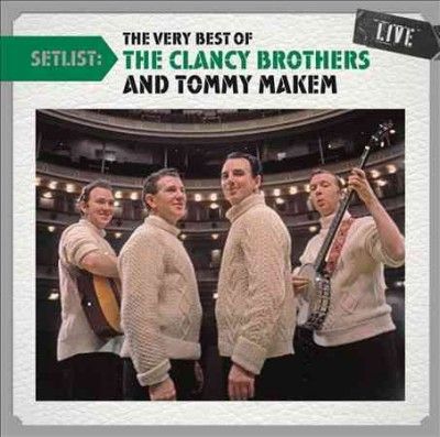 Clancy Brothers - Setlist: Very Best Of The Clancy Broth (CD)