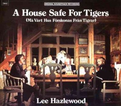 Lee Hazlewood - House Safe For Tigers (ost) (CD)