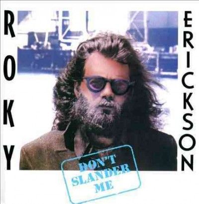 Roky Erickson - Don't Slander Me (CD)