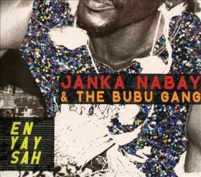 Janka &amp; The B Nabay - En Yay Sah (CD)