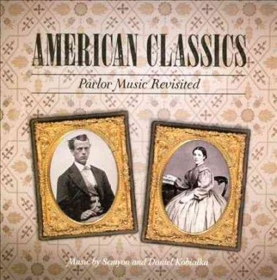 Semyon Kobialka - American Classics (CD)
