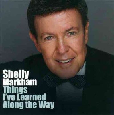 Shelly Markham - Things I've Learned Along The Way (CD)