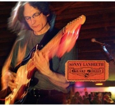 Sonny Landreth - Grant Street (CD)