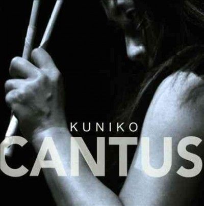 Kuniko - Cantus (CD)
