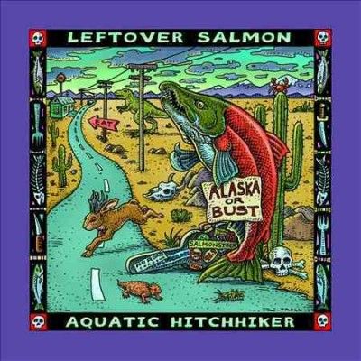 Leftover Salmon - Aquatic Hitchhiker (CD)