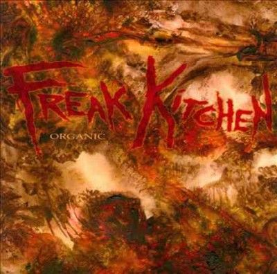 Freak Kitchen - Organic (CD)