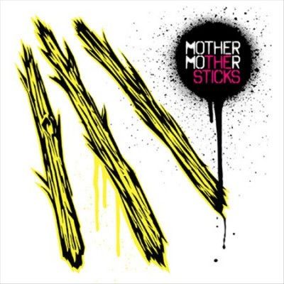 Mother Mother - Sticks (CD)