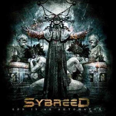 Sybreed - God Is An Automaton (CD)