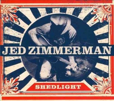 Jed Zimmerman - Shedlight (CD)
