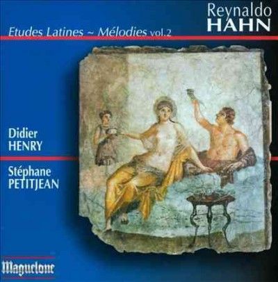 Didier Henry - Hahn: Etudes Latines Melodies Vol 2 (CD)