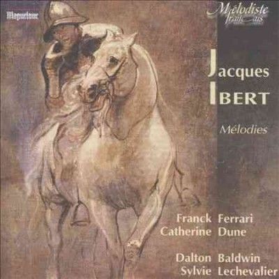 Jacques Ibert - Ibert: Melodies (CD)