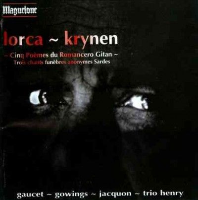 Beatrice Gaucet - Lorca: Cinq Poemes Du Romancero Gitan (CD)