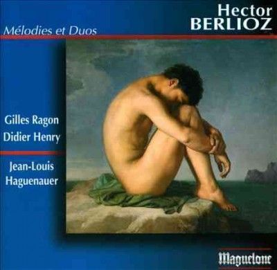 Gilles Ragon - Berlioz: Melodies &amp; Duos (CD)