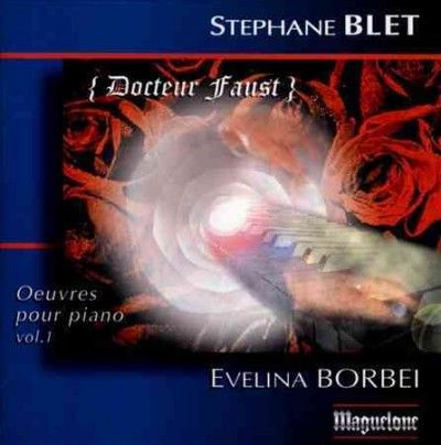 Evelina Borbei - Blet: Oeuvres Pour Piano Docteur Vol 1 (CD)