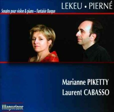 Marianne Piketty - Lekeu/pierne: Sons Pour Violon Et Pian (CD)