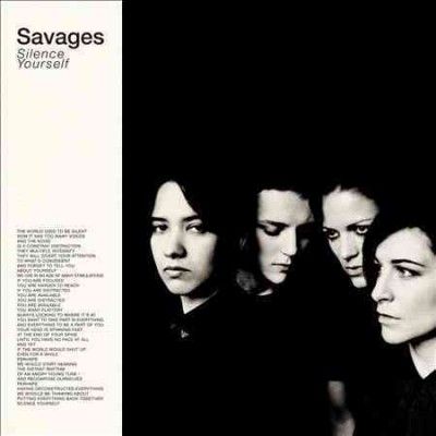 Savages - Silence Yourself (CD)