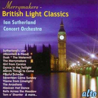 Merrymakers: British Light Classics (CD / Album)