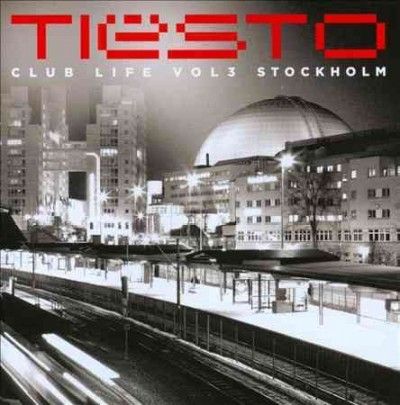 Tiesto - Club Life Vol 3: Stockholm (CD)