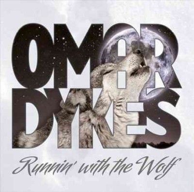 Omar And The Howlers - Runnin With The Wolf (CD)