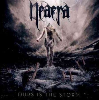 Neaera - Ours Is The Storm (CD)