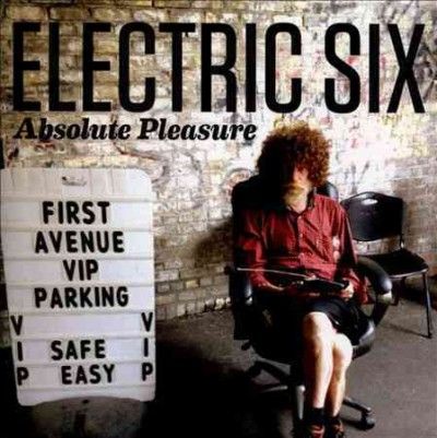 Electric Six - Absolute Pleasure (CD)