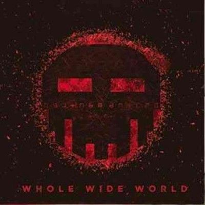 Dismantled - Whole Wide World (CD)