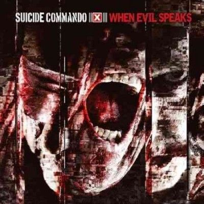 Suicide Commando - When Evil Speaks (le) (CD)