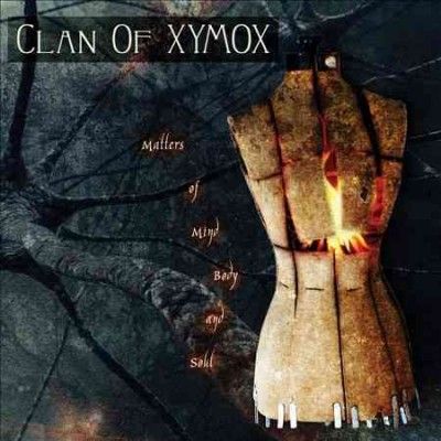 Clan Of Xymox - Matters Of Mind Body And Soul (CD)
