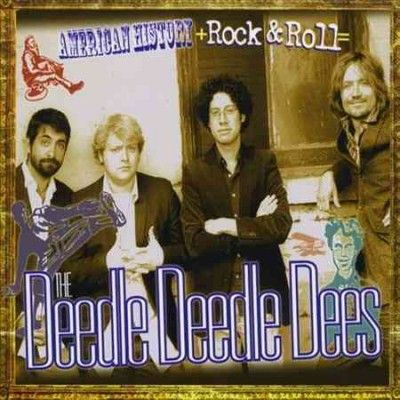 The Deedle Deedle De - American History &amp; Rock N Roll Equals (CD)