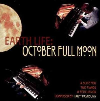 Gary Washburn - Earth Life: October Full Moon (CD)
