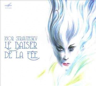 Igor Stravinsky: Le Baiser De La Fee (CD / Album)