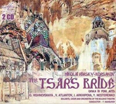 Nikolai Rimsky-Korsakov: The Tsar's Bride (CD / Album)