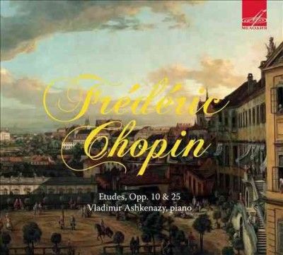 Frederic Chopin: Etudes, Opp. 10 &amp; 25 (CD / Album)