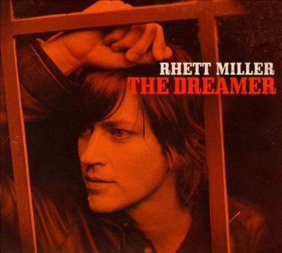 Rhett Miller - Dreamer (CD)
