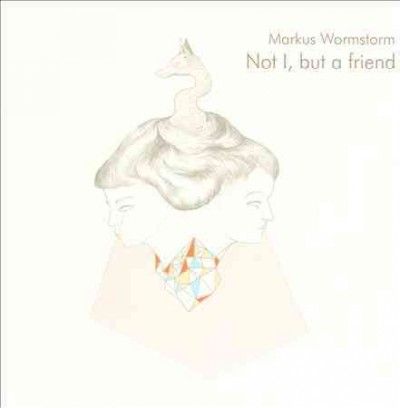Markus Wormstorm - Not I But A Friend (CD)