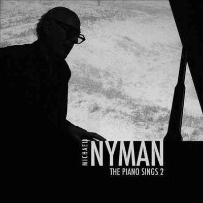 Michael Nyman: The Piano Sings (CD / Album)