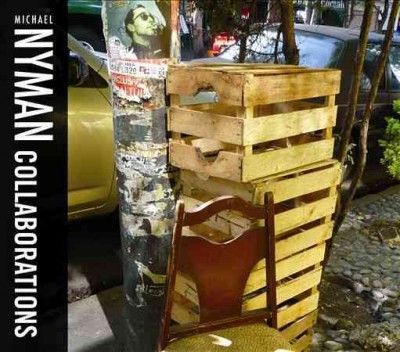 Michael Nyman: Collaborations (CD / Album)