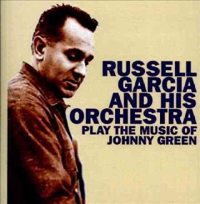 Russell Garcia - Play The Music Of Johnny Green (CD)
