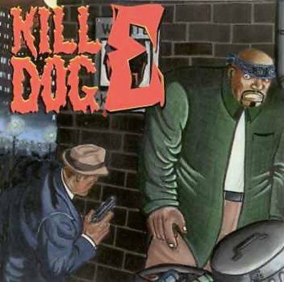Return of Kill Dog E - (Import CD)