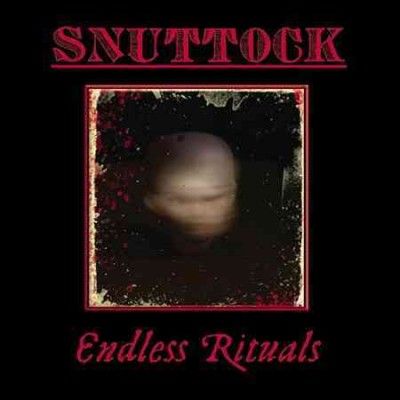 Snuttock - Endless Rituals (CD)