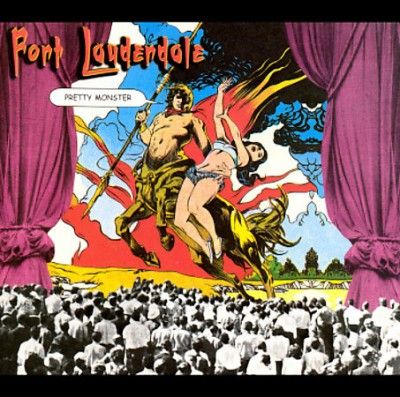 Fort Lauderdale - Pretty Monster (CD)