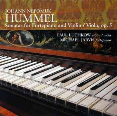 Paul Luchkow - Hummel: Sons For Fortepiano Violin Op (CD)