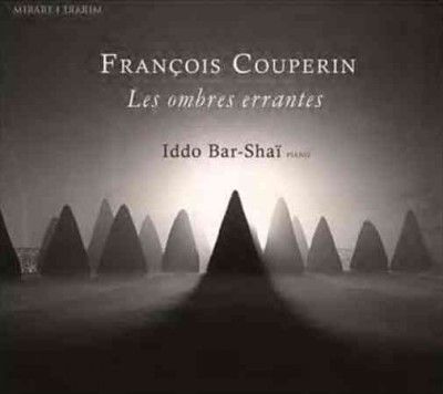 François Couperin: Les Ombres Errantes (CD / Album Digipak)